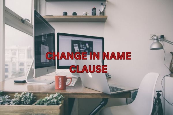 Change in Name Clause
